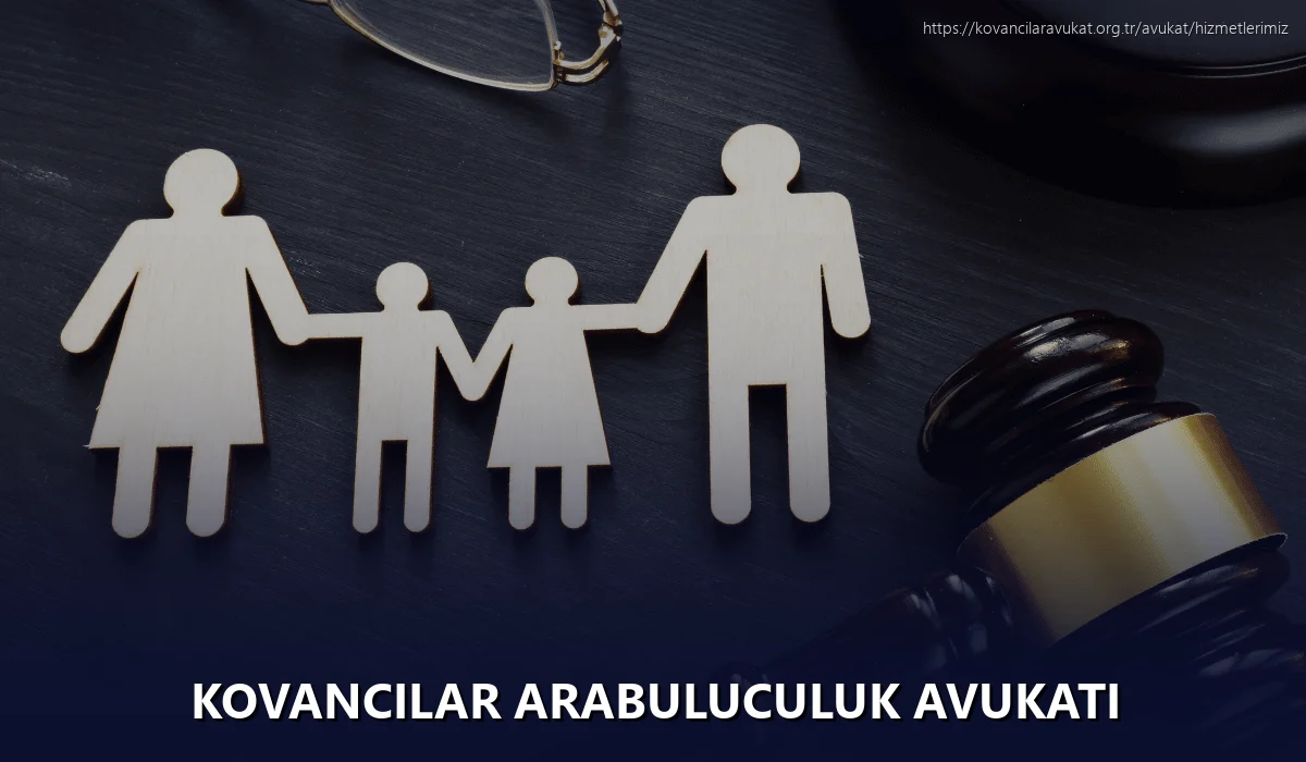 Kovancilar Arabuluculuk Avukatı
