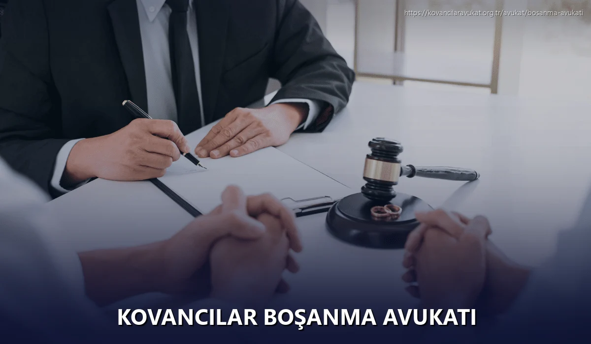 Kovancilar Boşanma Avukatı