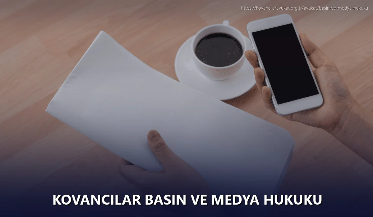 Kovancilar Basın ve Medya Hukuku