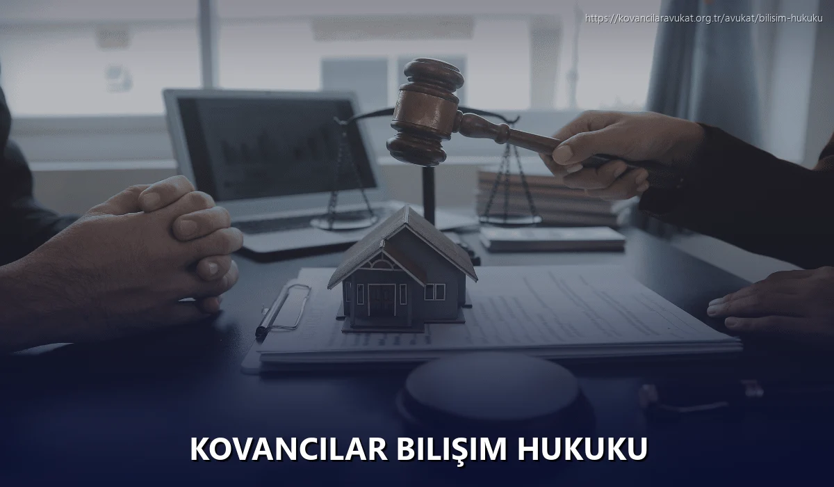 Kovancilar Bilişim Hukuku