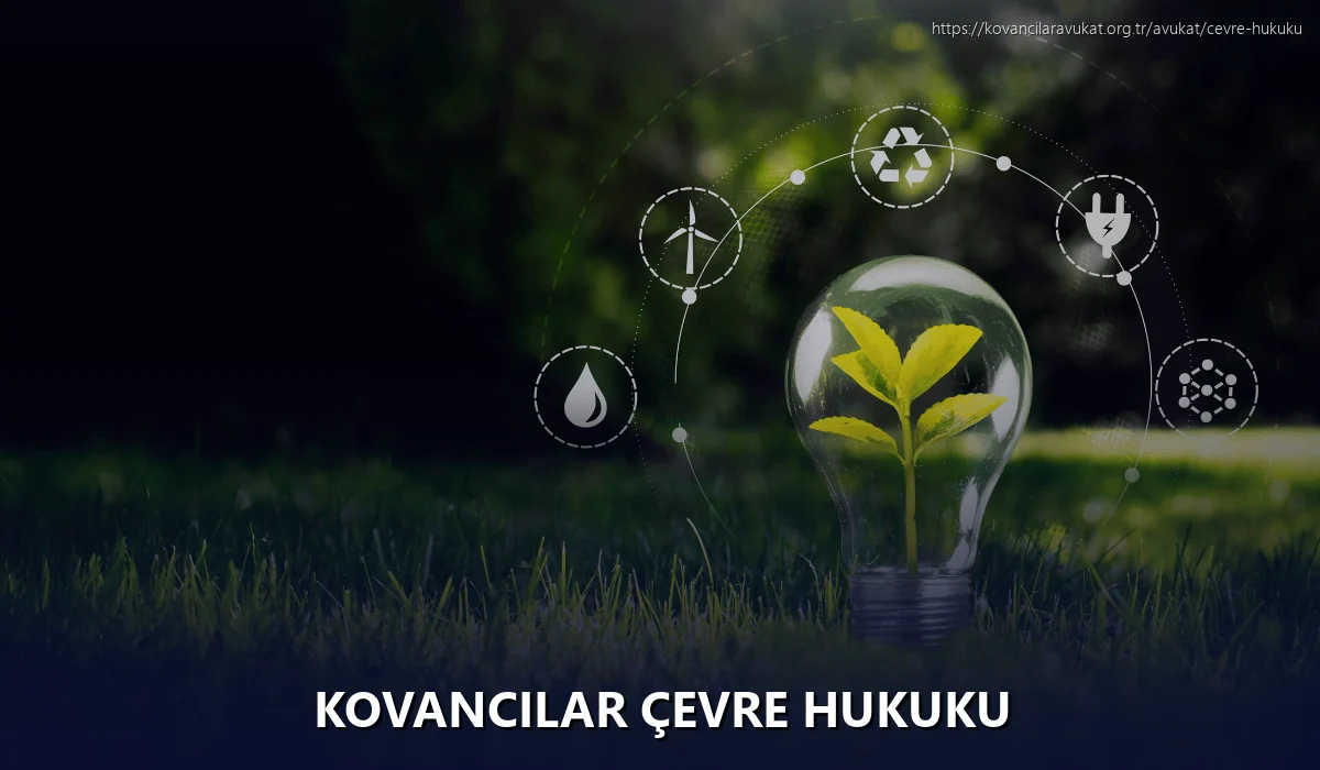 Kovancilar Çevre Hukuku