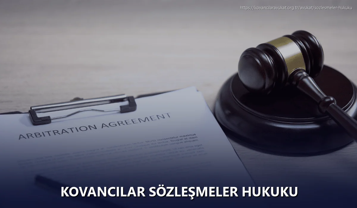 Kovancilar Sözleşmeler Hukuku