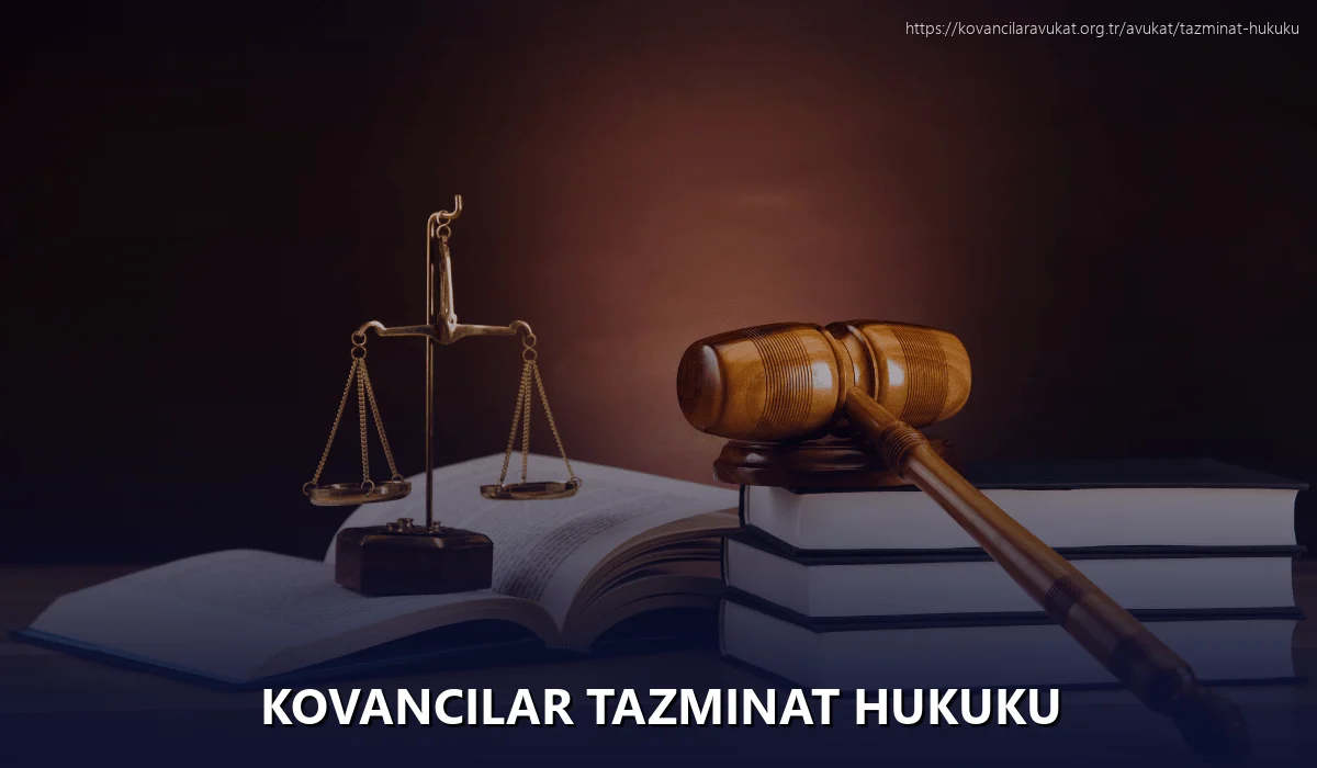 Kovancilar Tazminat Hukuku