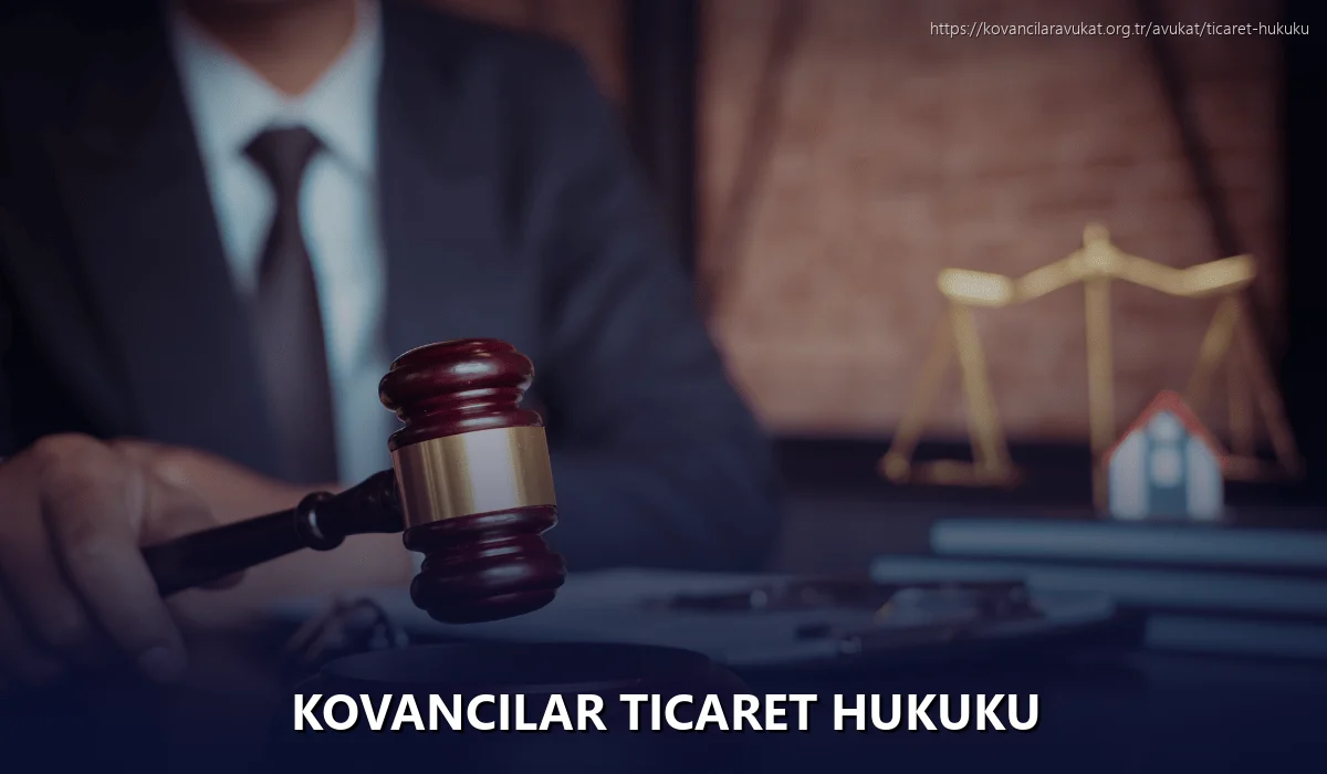Kovancilar Ticaret Hukuku